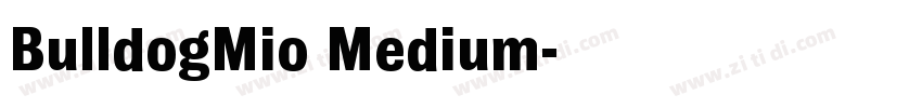 BulldogMio Medium字体转换